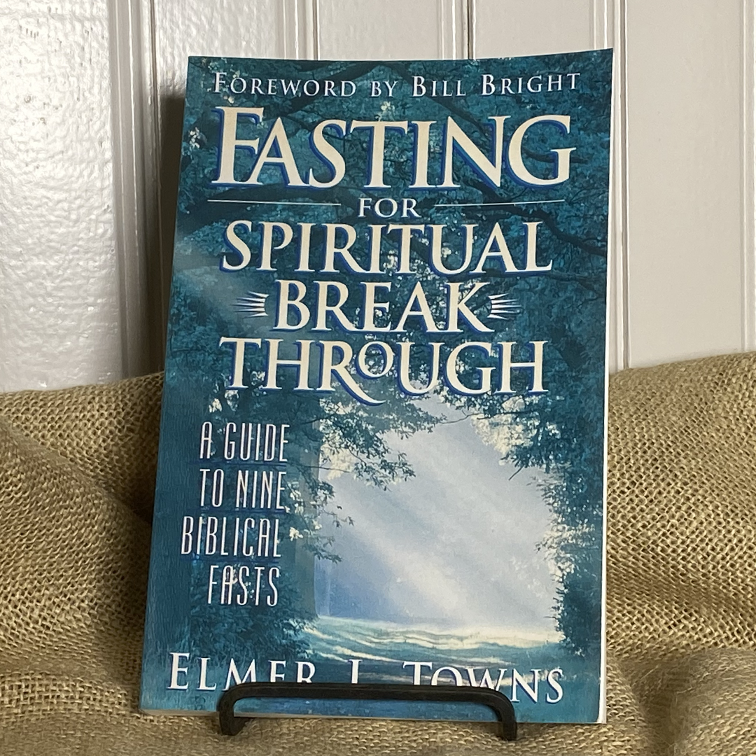Fasting for Spiritual Breakthrough