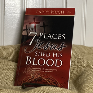 The 7 Places Jesus Shed His Blood