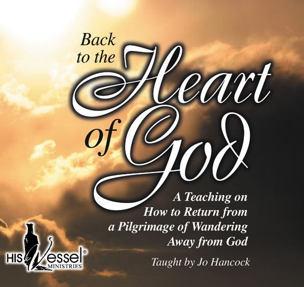 Back to the Heart of God